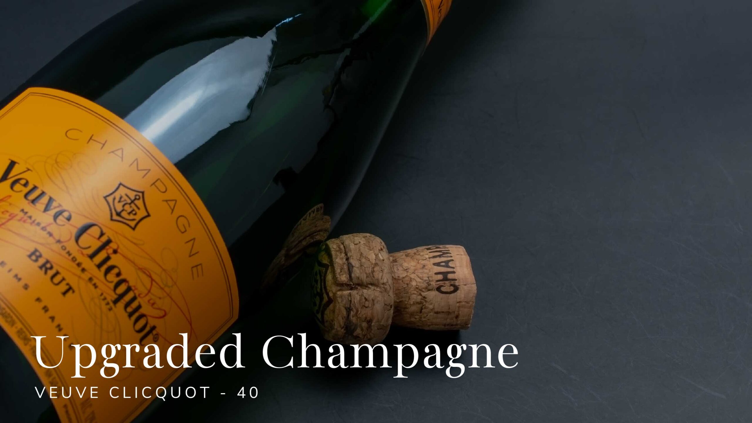 Veuve Clicquot Champagne
