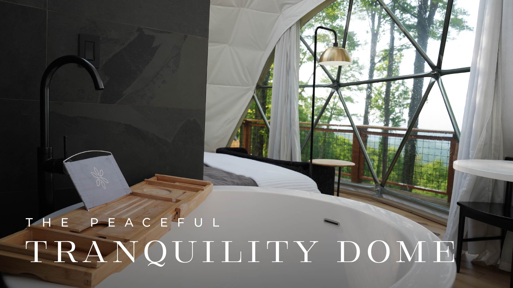 Tranquility Dome